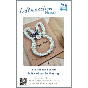 Häkelanleitung Luftmaschenhase - Osterdeko (PDF Download)