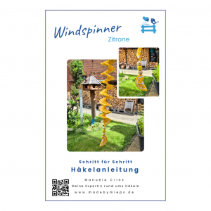 Häkelanleitung Windspinner Zitrone – als PDF Download